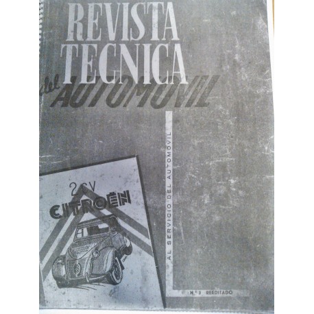 copia REVISTA TECNICA DEL AUTOMOVIL CITROEN 2CV 3 reeditado